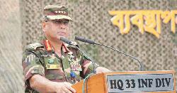 পরিস্থিতি স্থিতিশীল হওয়ায় সেনাসদস্যরা ব্যারাকে ফিরে যাচ্ছে: সেনাপ্রধান